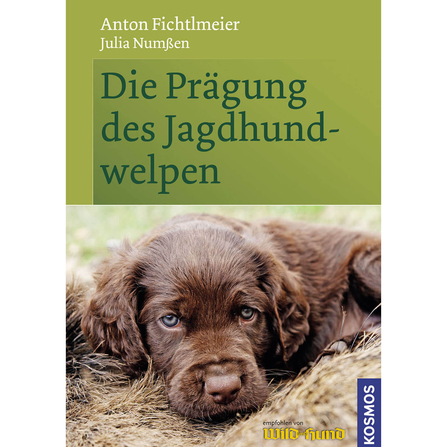 L'imprinting del cucciolo di cane da caccia - Fichtlmeier & Numßen - Libri di caccia