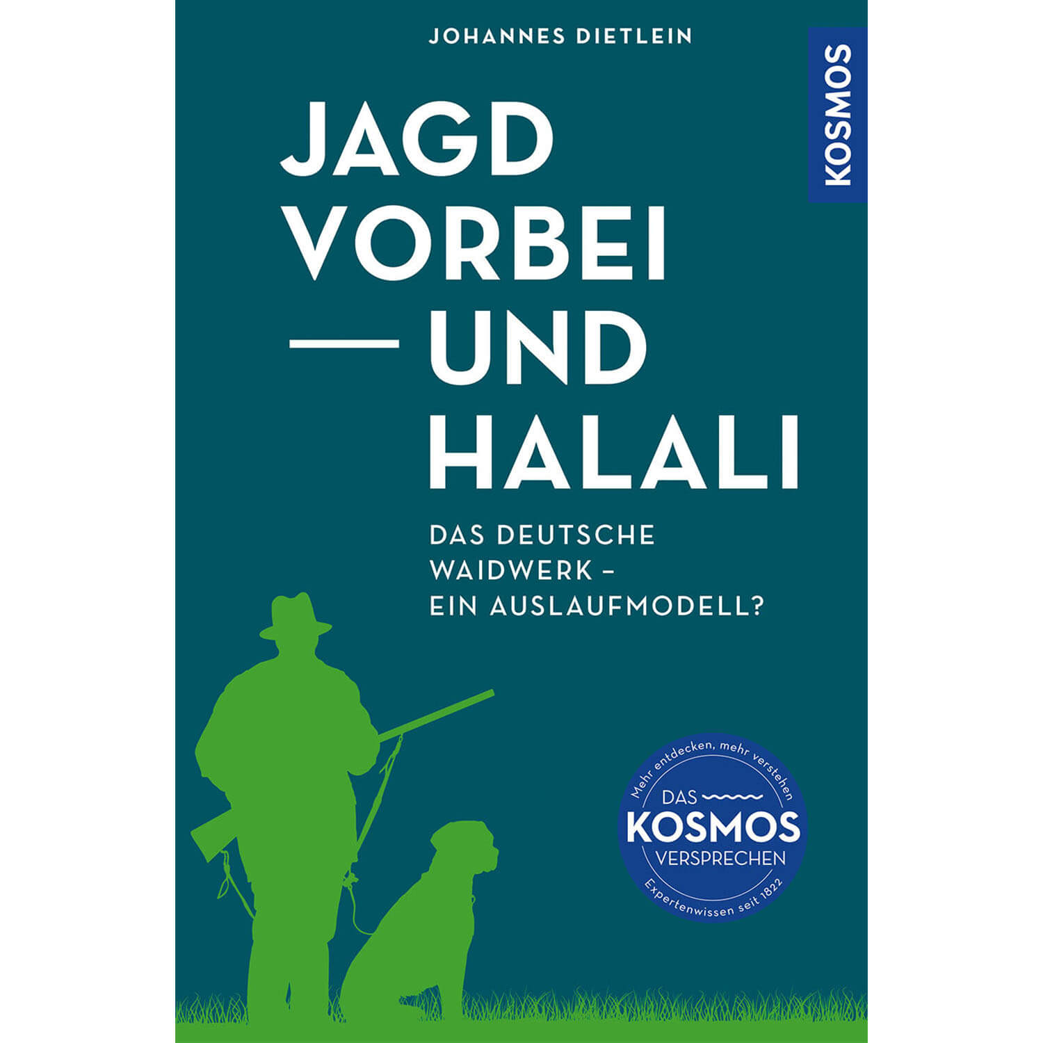 Cacciate e halali - Libro - Johannes Dietlein