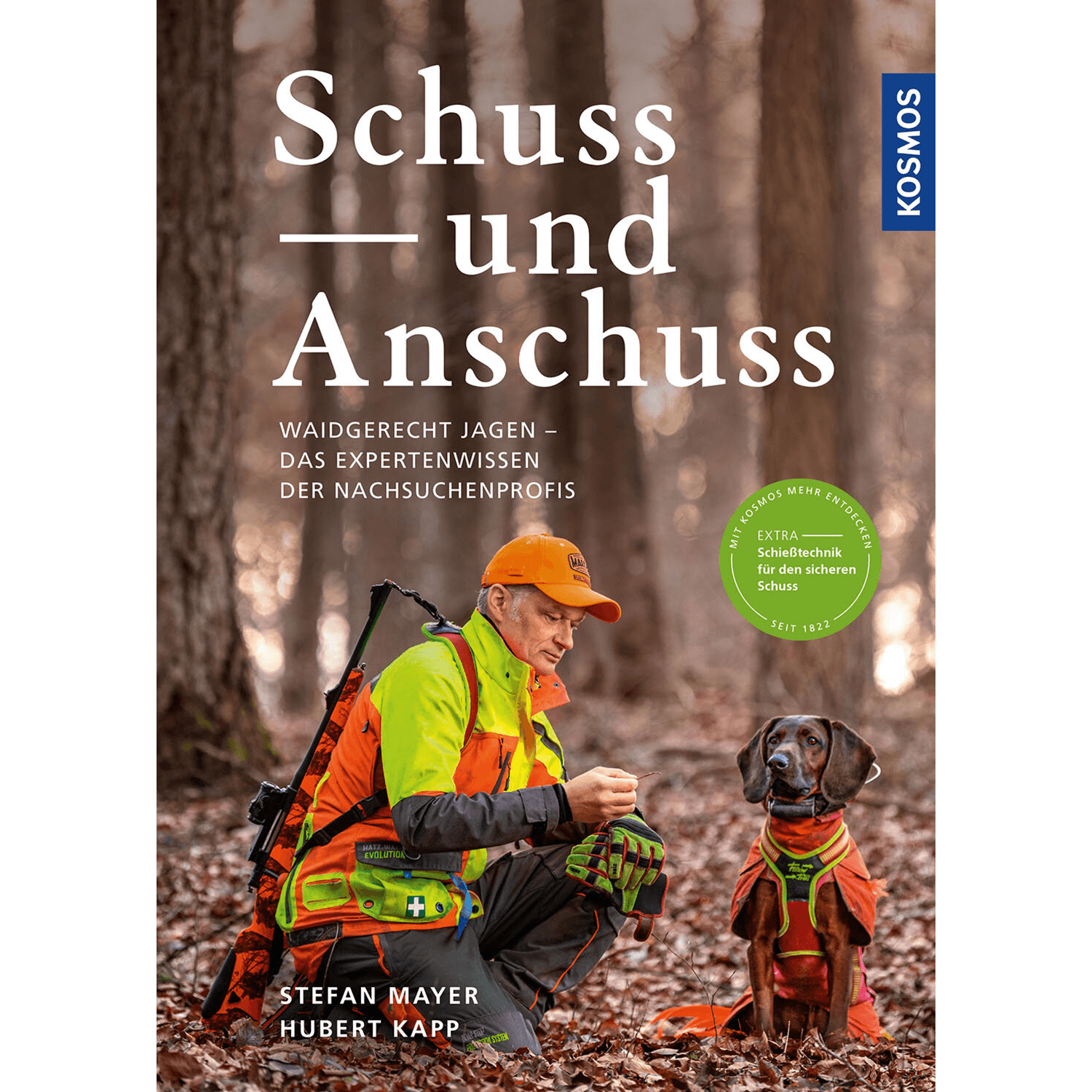 Schuss und Anschuss - Libro - Stefan Mayer & Hubert Kapp - Libri di caccia