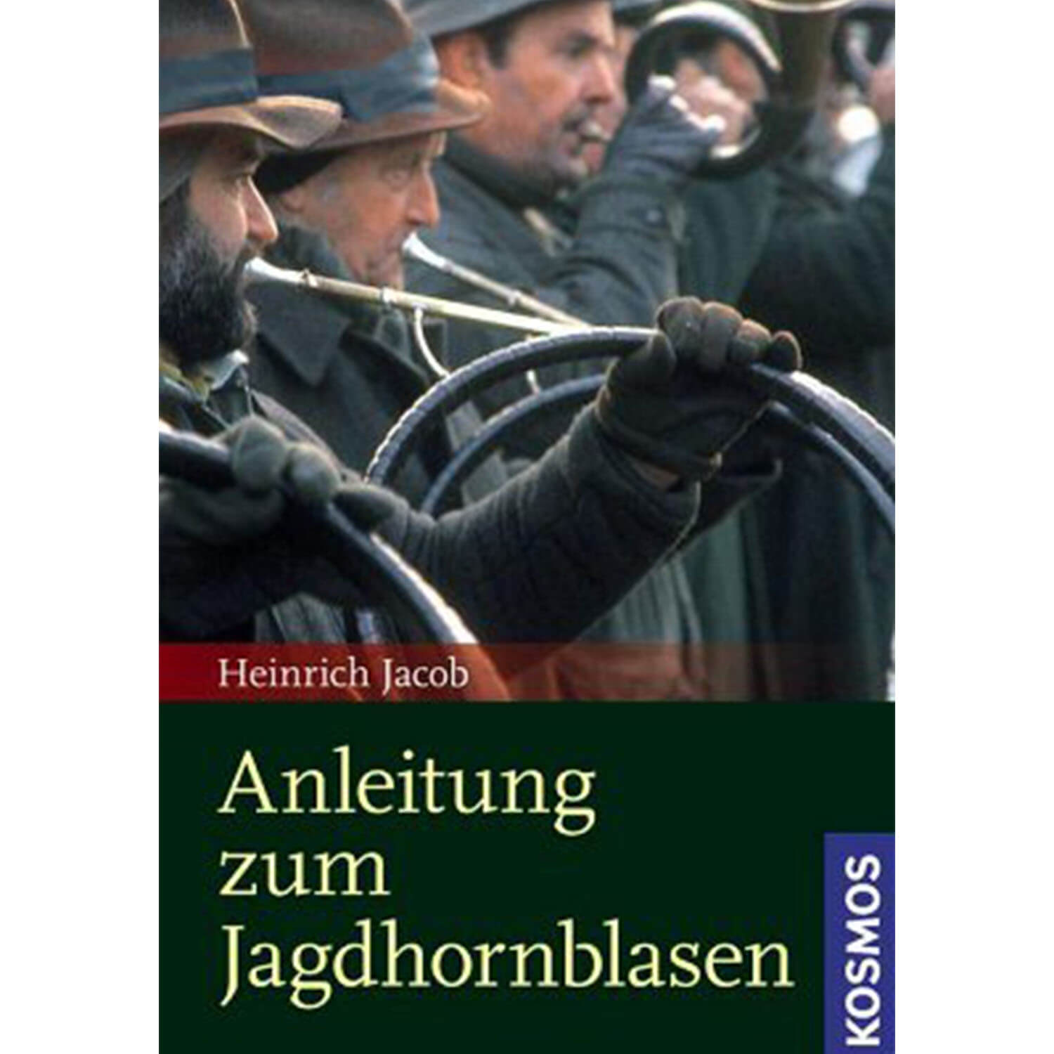 Istruzioni per suonare il corno da caccia - Libro - Heinrich Jacob - Libri di caccia
