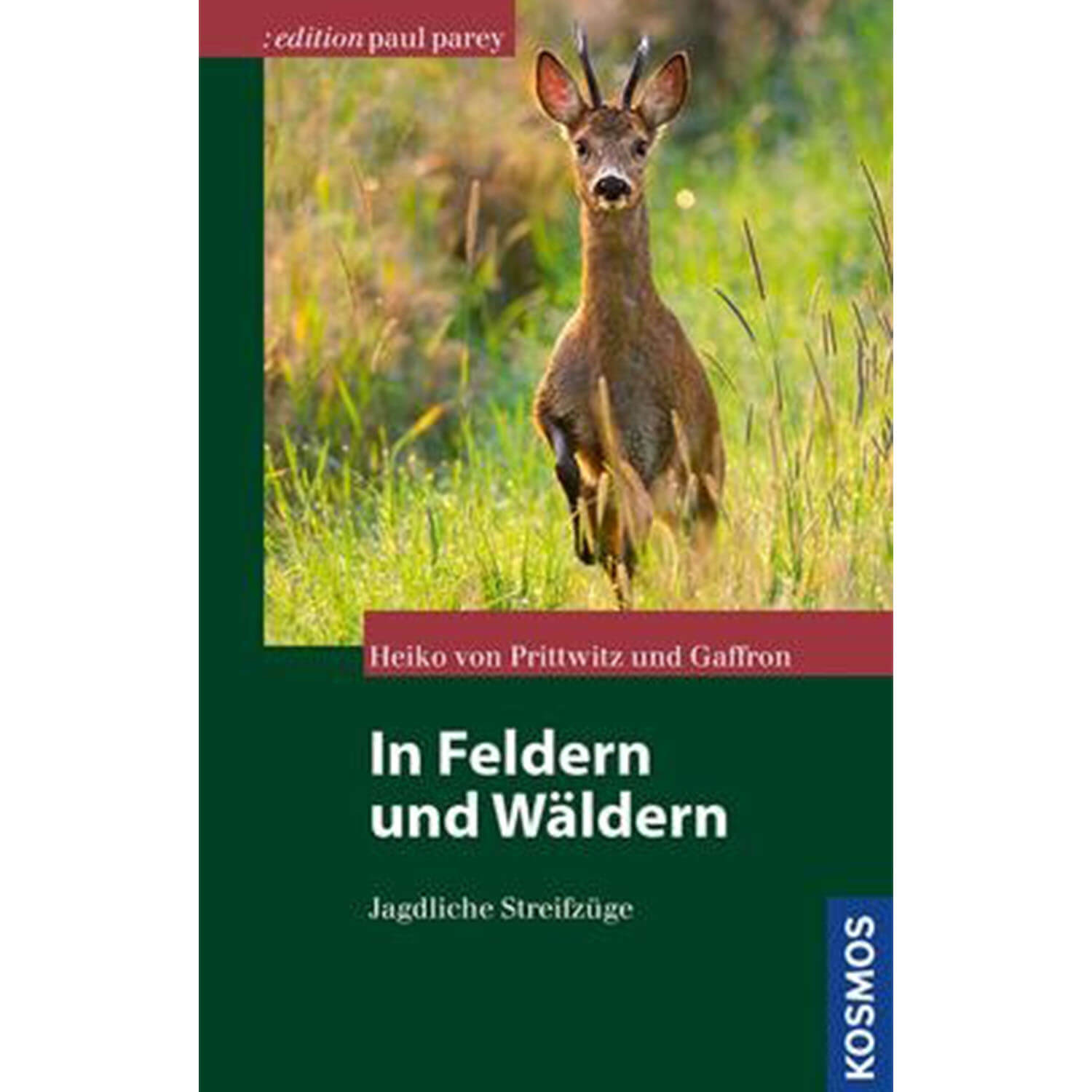 Nei campi e nelle foreste - Libro - von Prittwitz e Gaffron - Libri di caccia