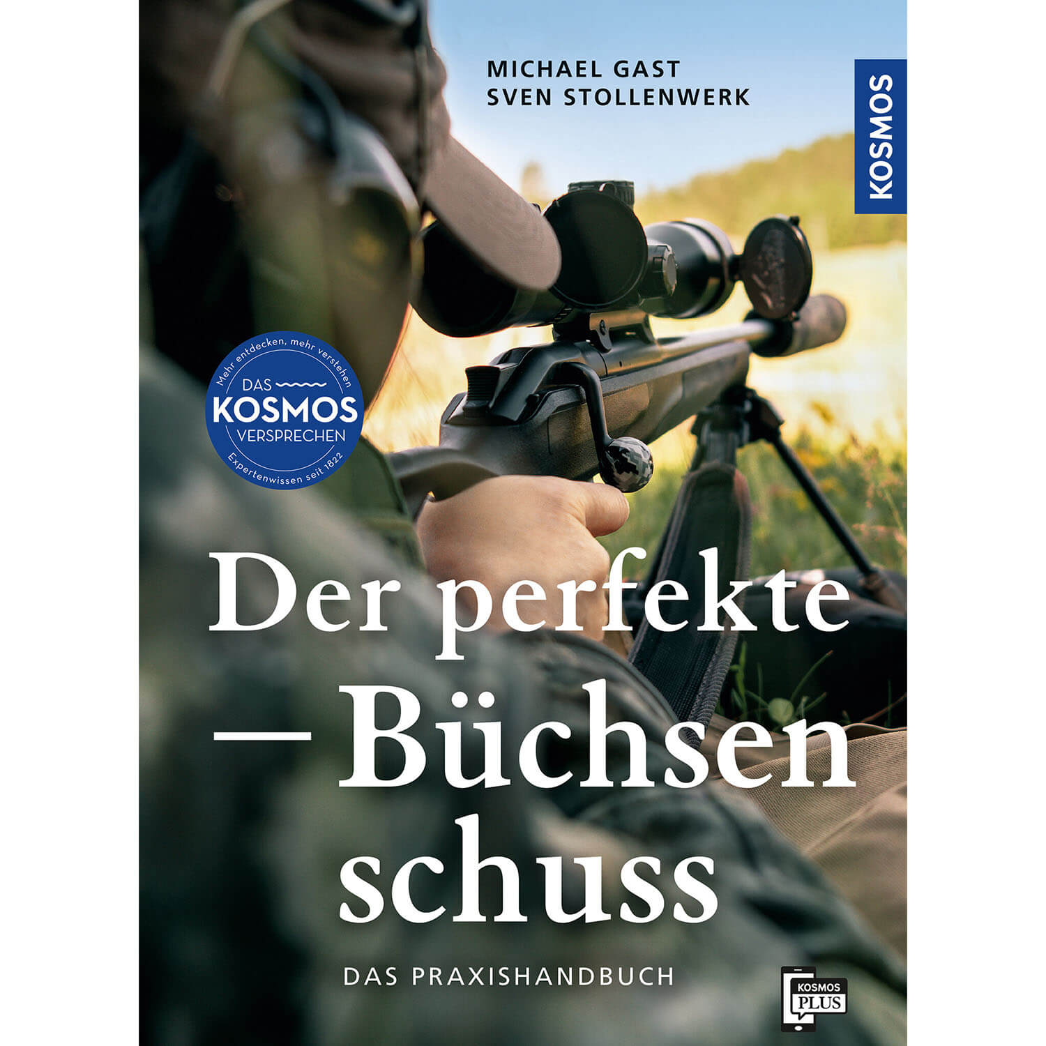 Il tiro perfetto - Libro - Michael Gast - Libri di caccia